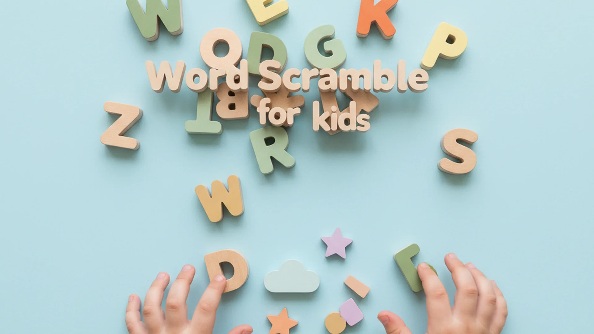Word Scramble for Kids: Age-Appropriate Challenges and Cognitive Benefits